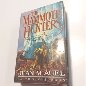 5 for $25- The Mammoth Hunters by Jean M. Auel